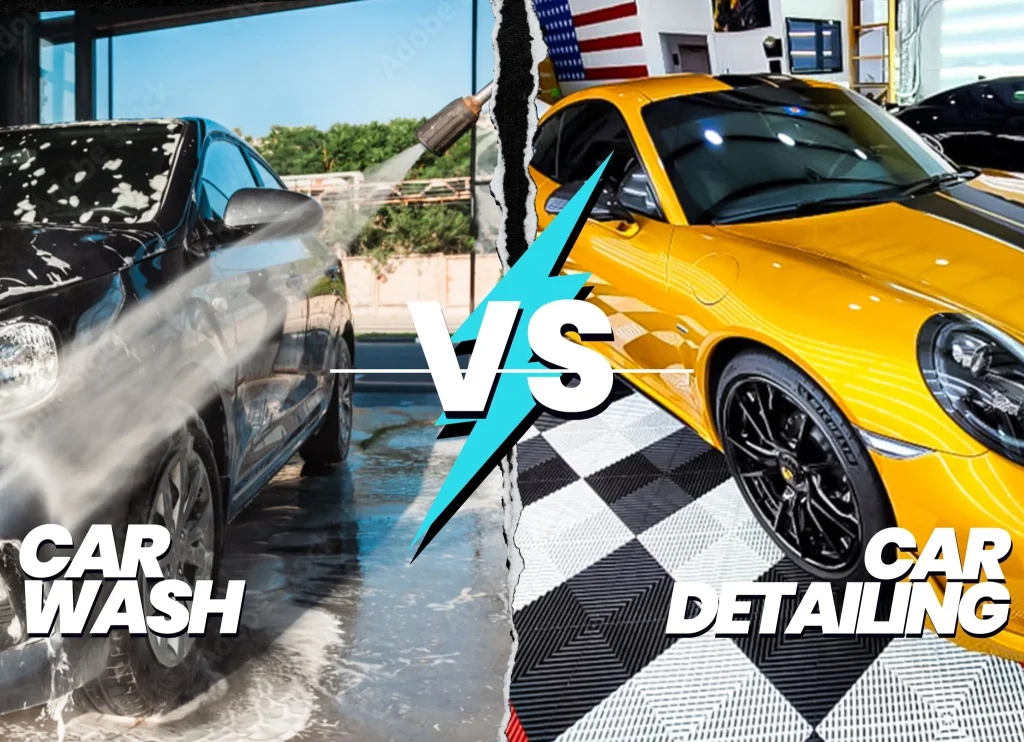 Car Wash Vs Detailing: Ultimate Guide to Shine